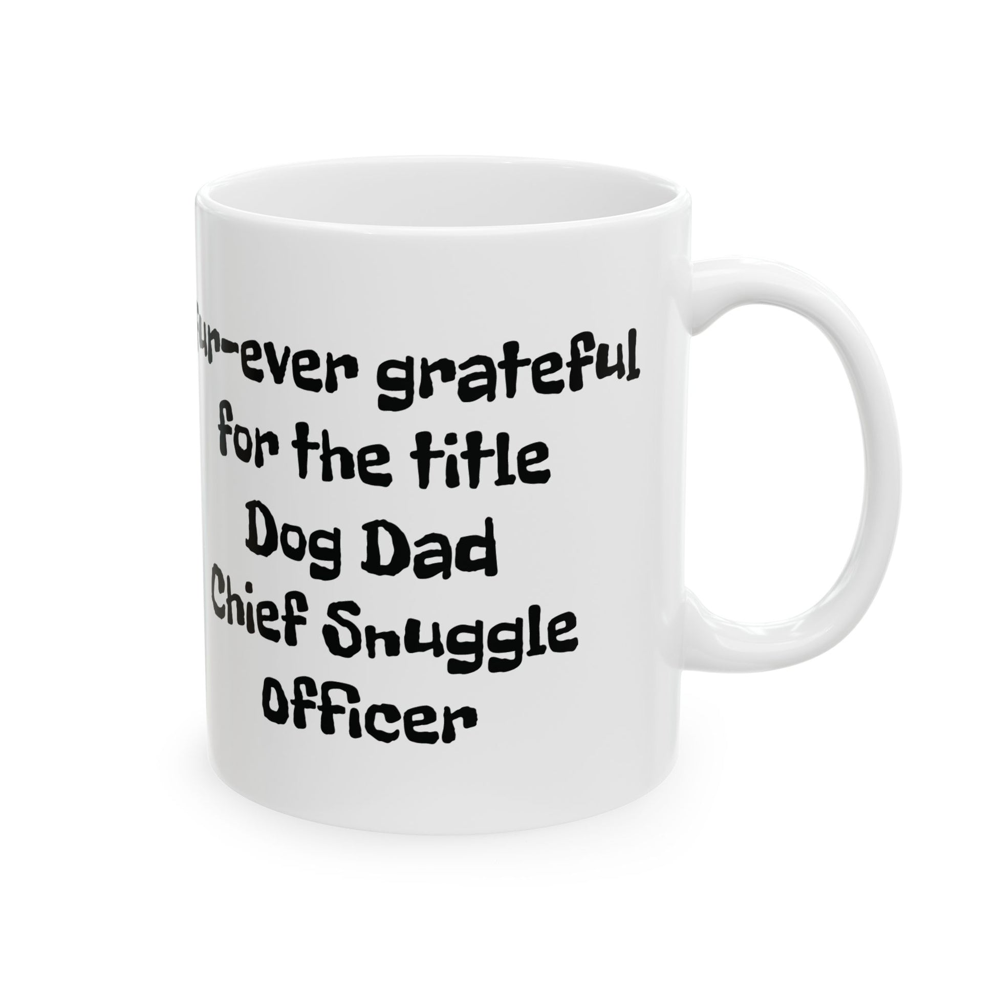 Dog Dad Ceramic Mug (11oz, 15oz) - Fresh, Bold & Unforgettable Style Sunrise Vibe