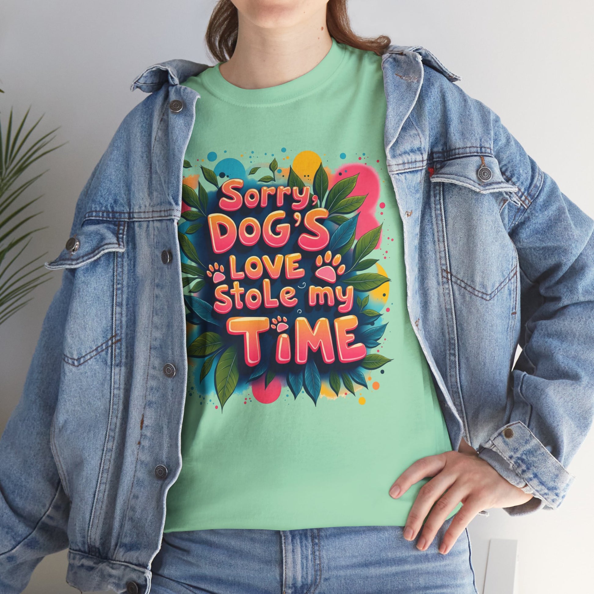 Dog Love Unisex Tee - Sorry Dog's Love Stole My Time