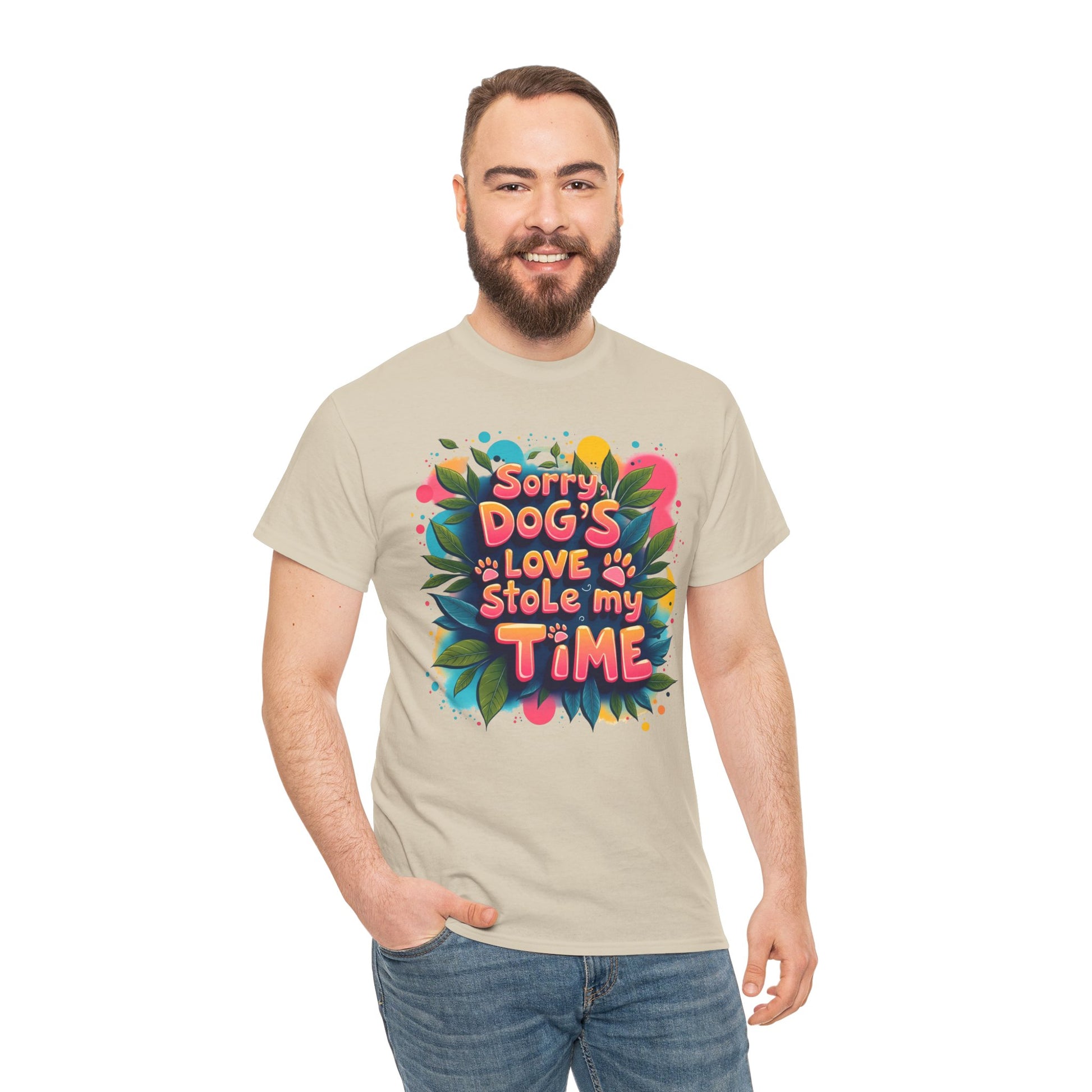 Dog Love Unisex Tee - Sorry Dog's Love Stole My Time