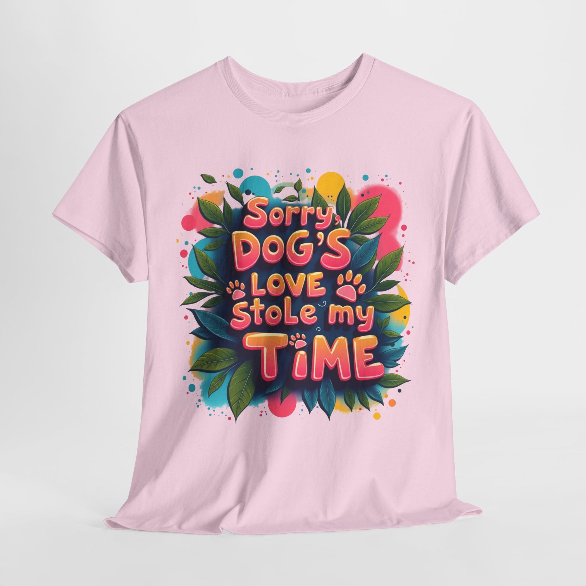 Dog Love Unisex Tee - Sorry Dog's Love Stole My Time