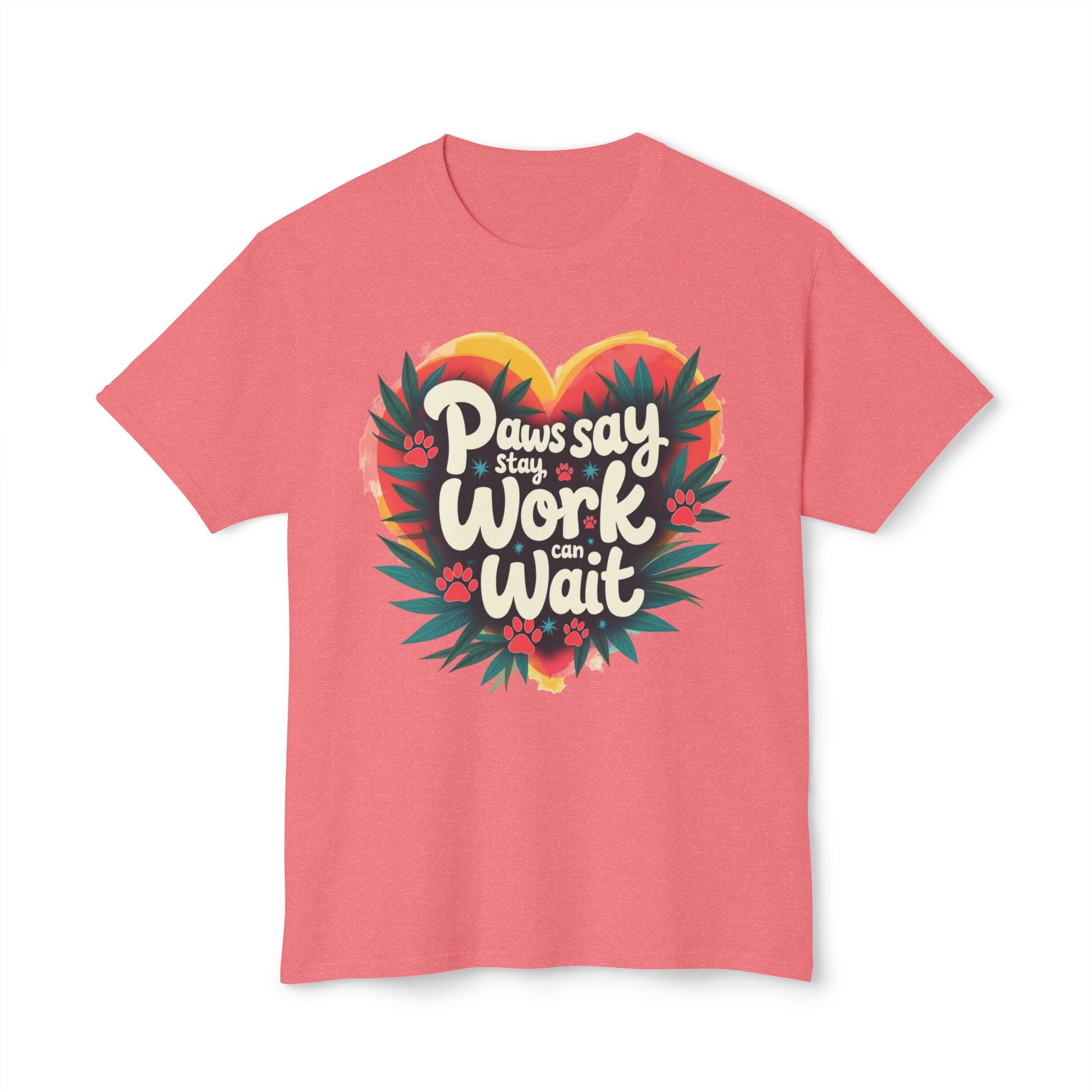 T-Shirt Paws Say Work Can Wait, Paw Color Quote for Pet Lovers