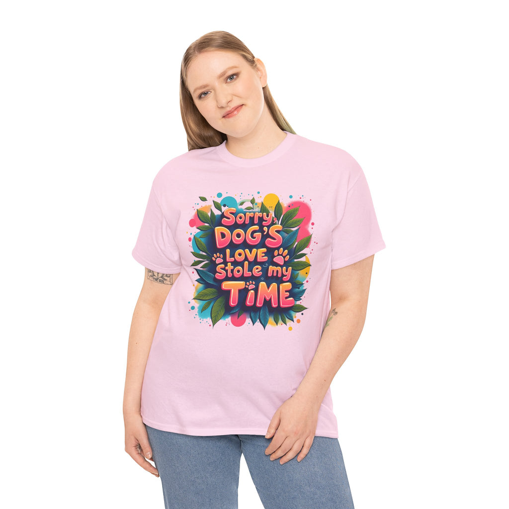 Dog Love Unisex Tee - Sorry Dog's Love Stole My Time