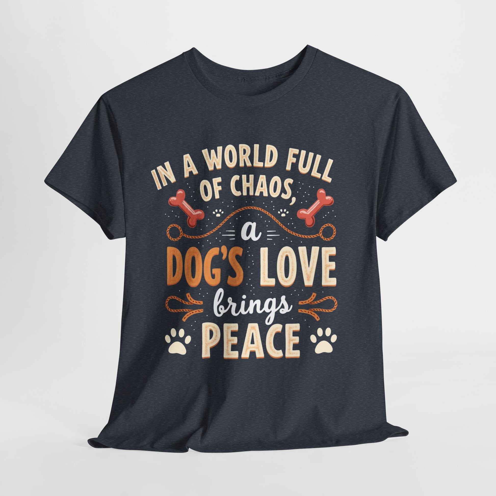 Unisex Tee - Dog's Love Brings Peace to the World