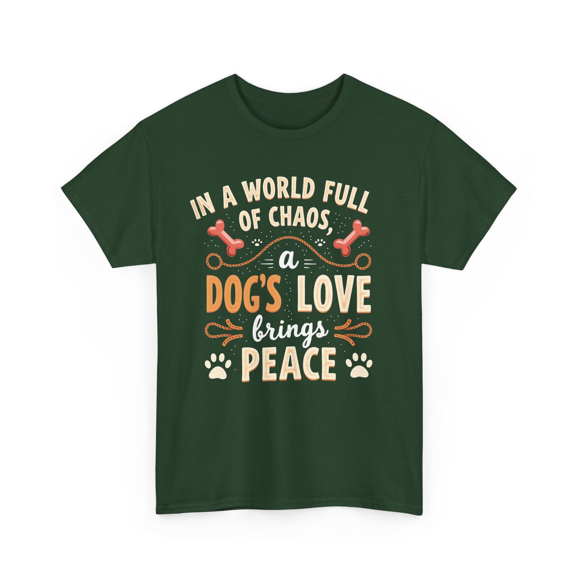 Unisex Tee - Dog's Love Brings Peace to the World