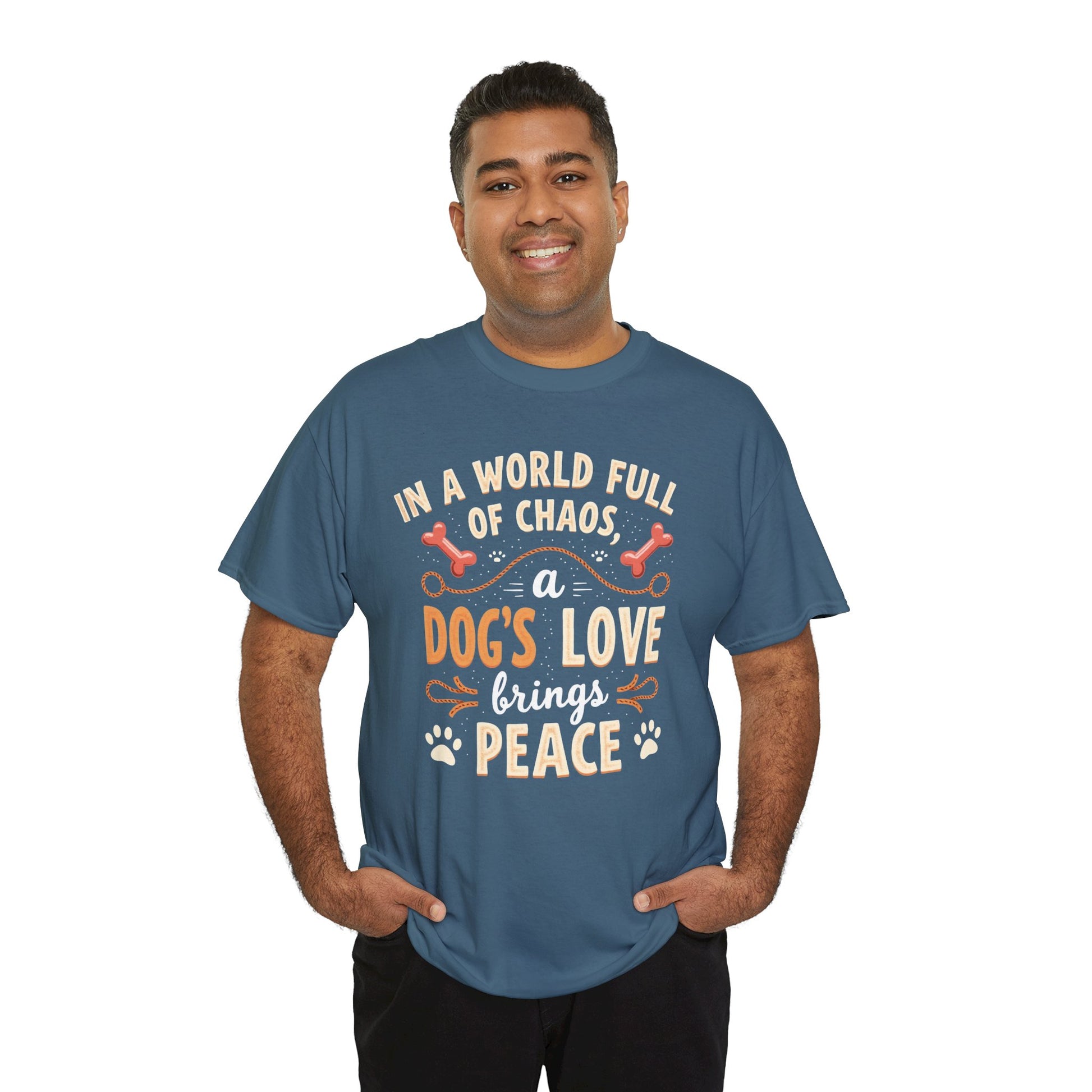 Unisex Tee - Dog's Love Brings Peace to the World