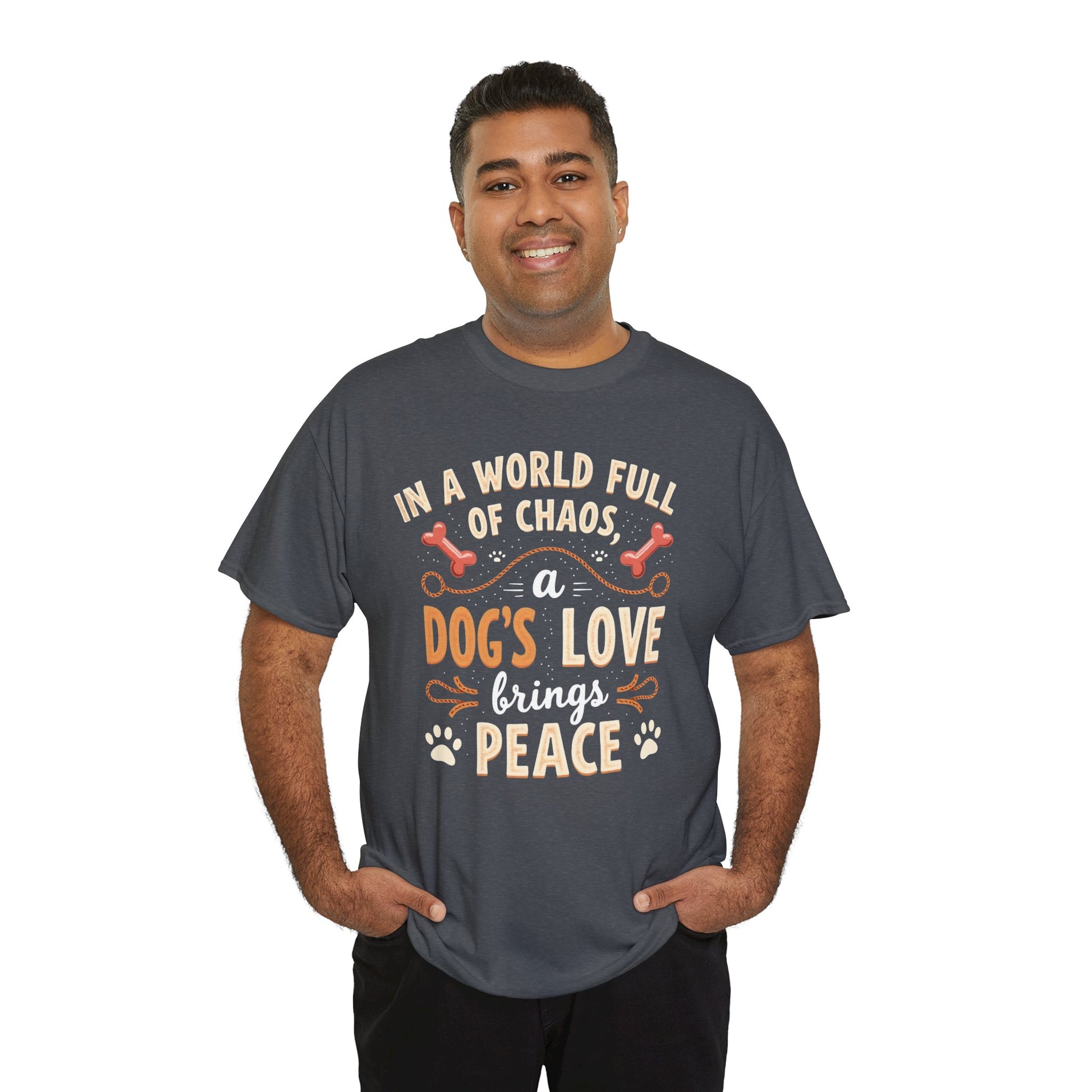 Unisex Tee - Dog's Love Brings Peace to the World