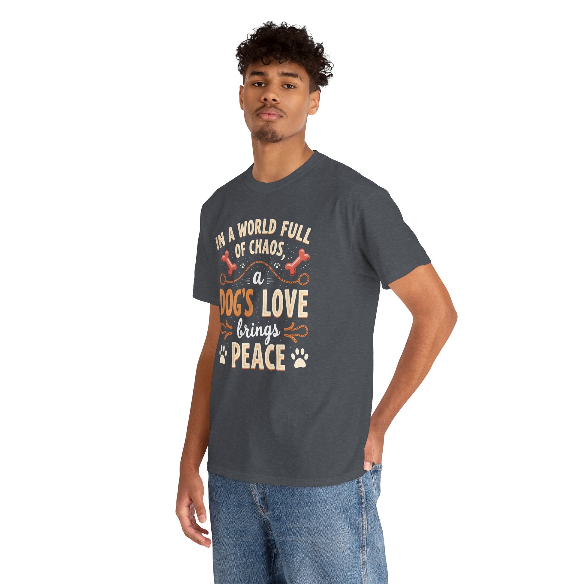 Unisex Tee - Dog's Love Brings Peace to the World