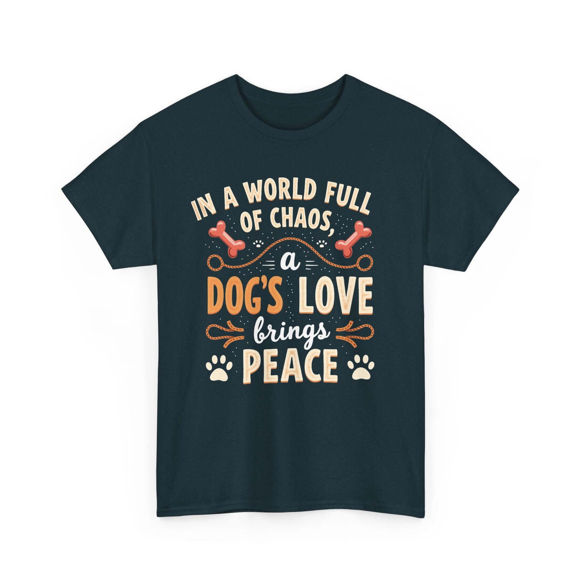 Unisex Tee - Dog's Love Brings Peace to the World
