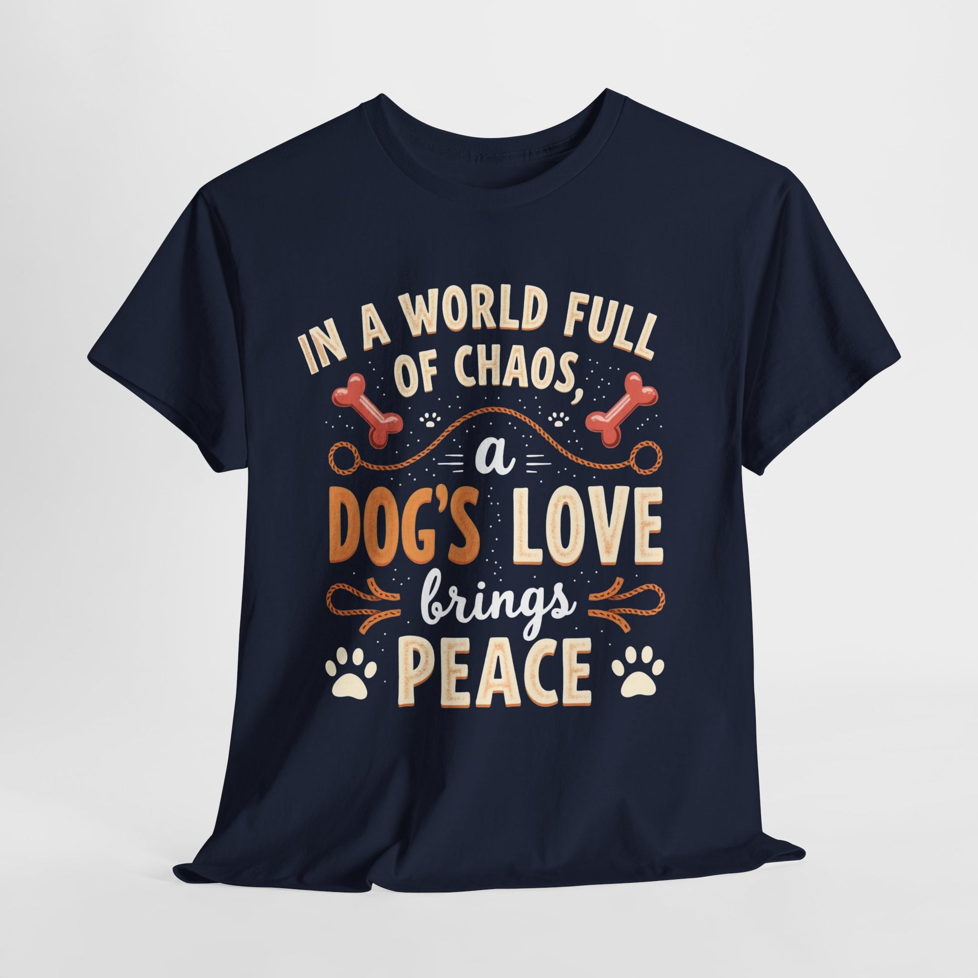 Unisex Tee - Dog's Love Brings Peace to the World
