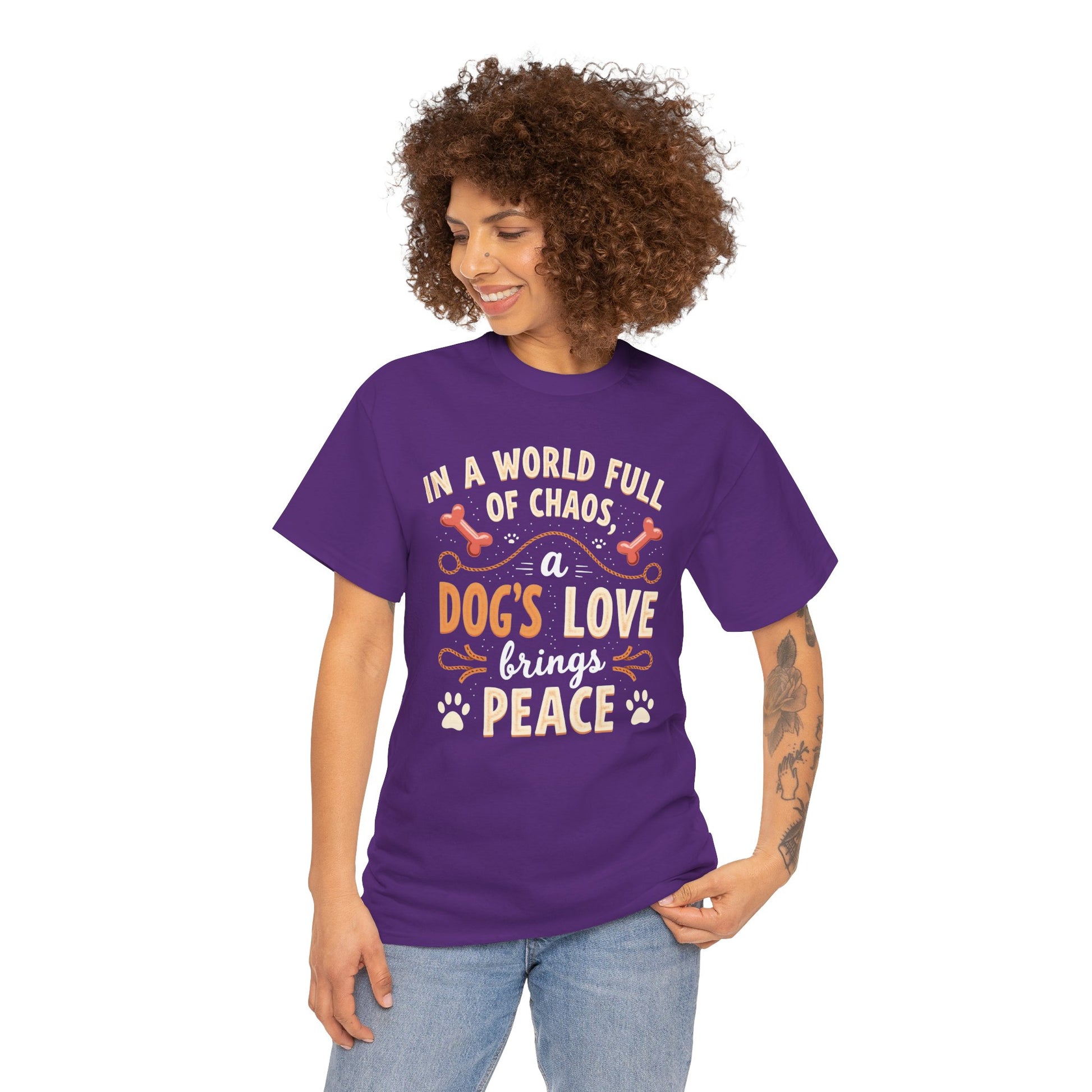 Unisex Tee - Dog's Love Brings Peace to the World