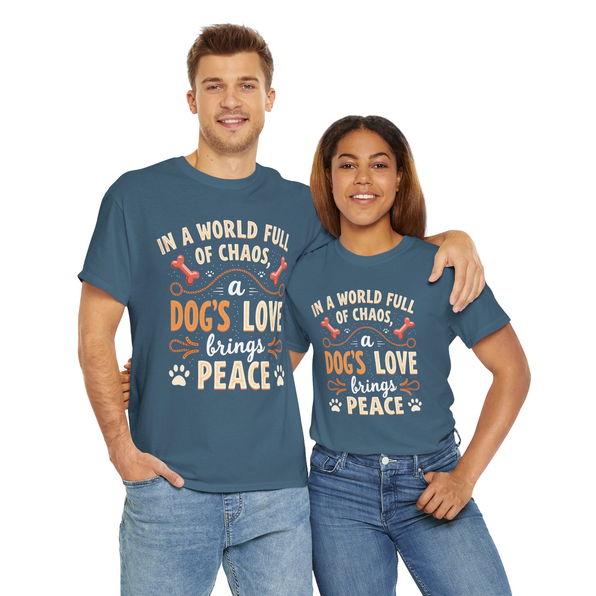 Unisex Tee - Dog's Love Brings Peace to the World