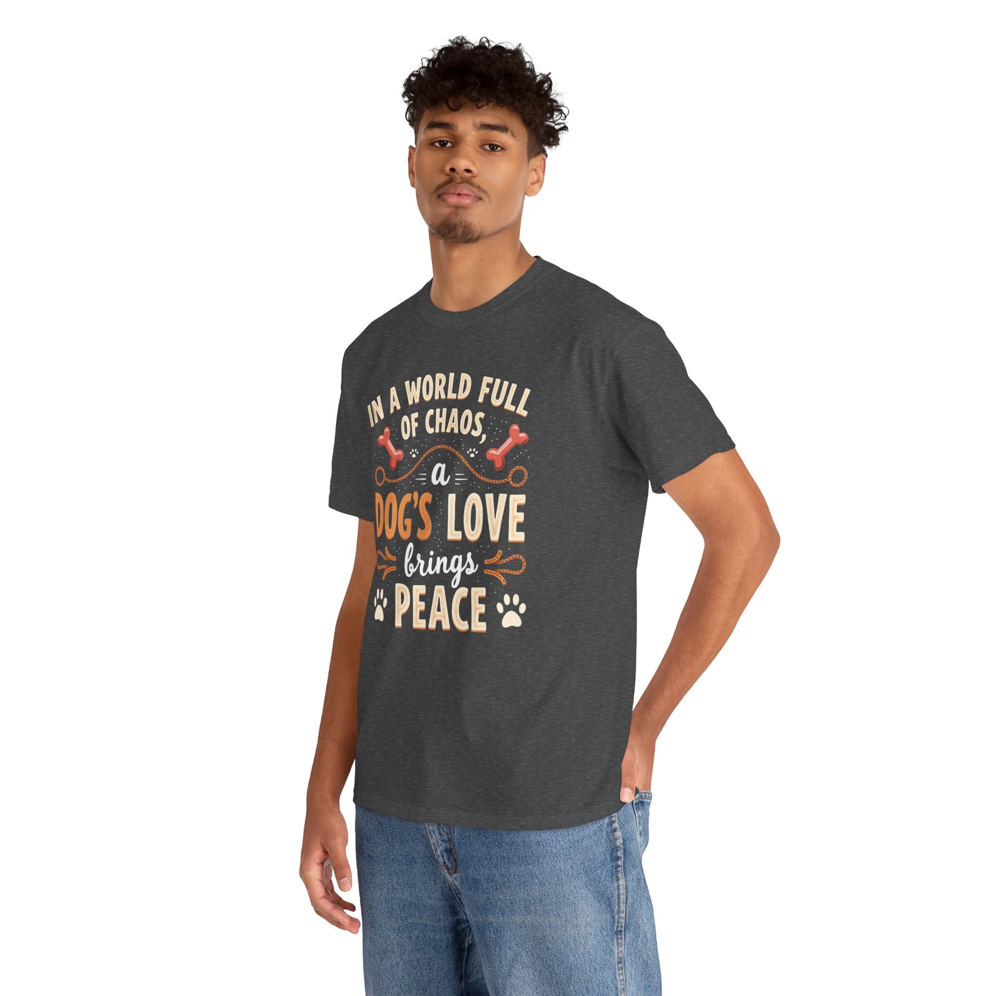 Unisex Tee - Dog's Love Brings Peace to the World