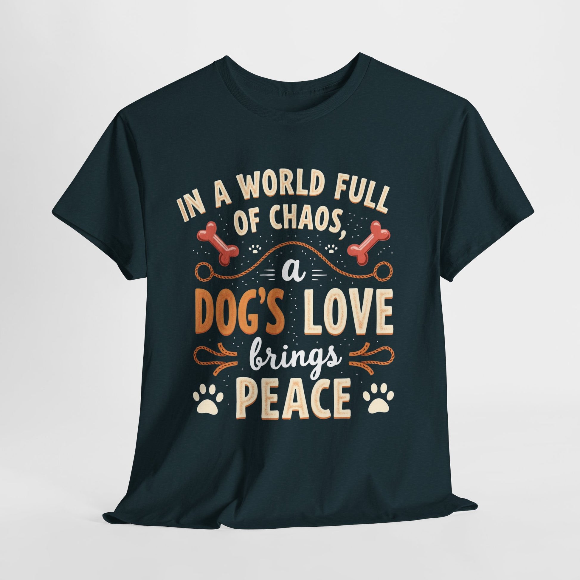 Unisex Tee - Dog's Love Brings Peace to the World
