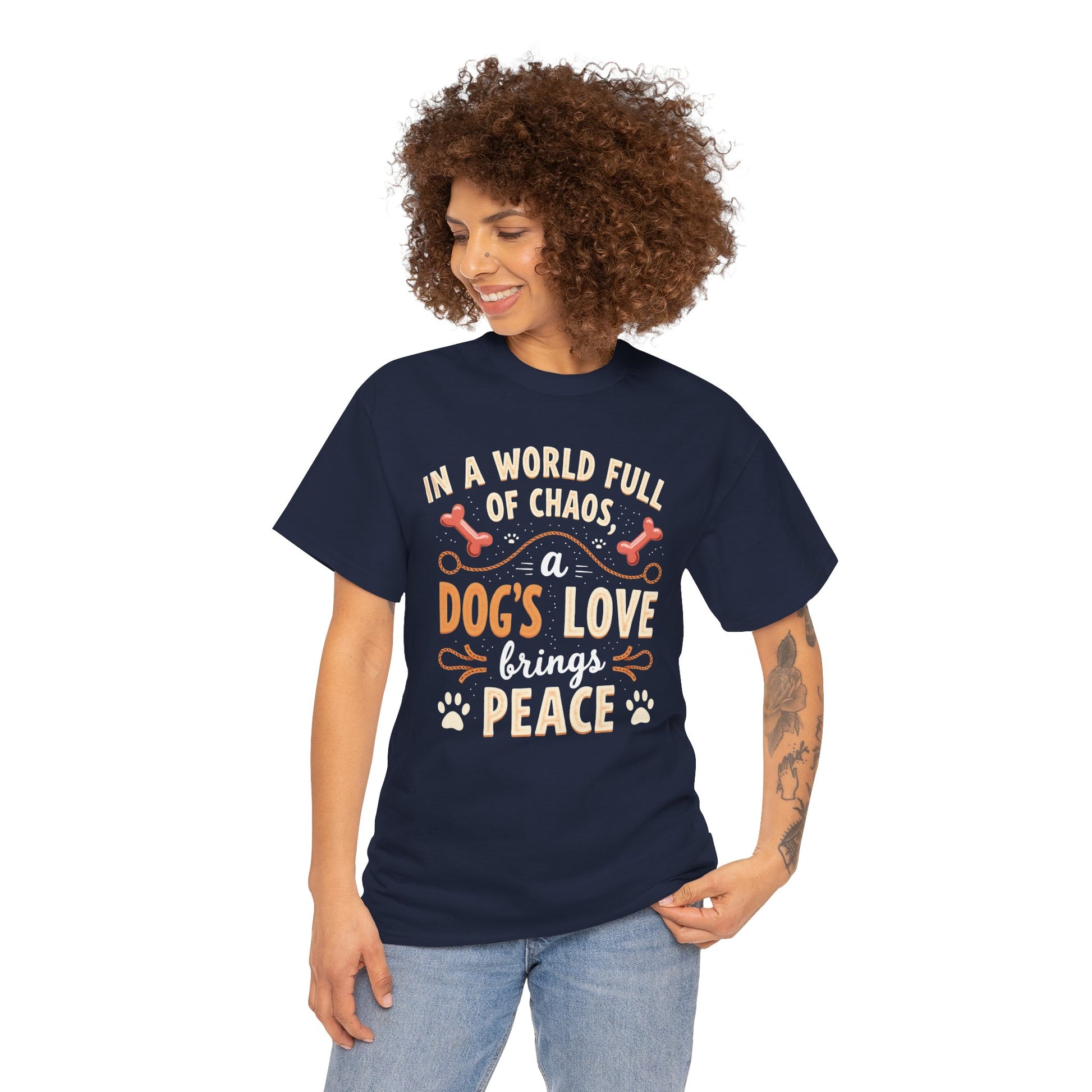 Unisex Tee - Dog's Love Brings Peace to the World