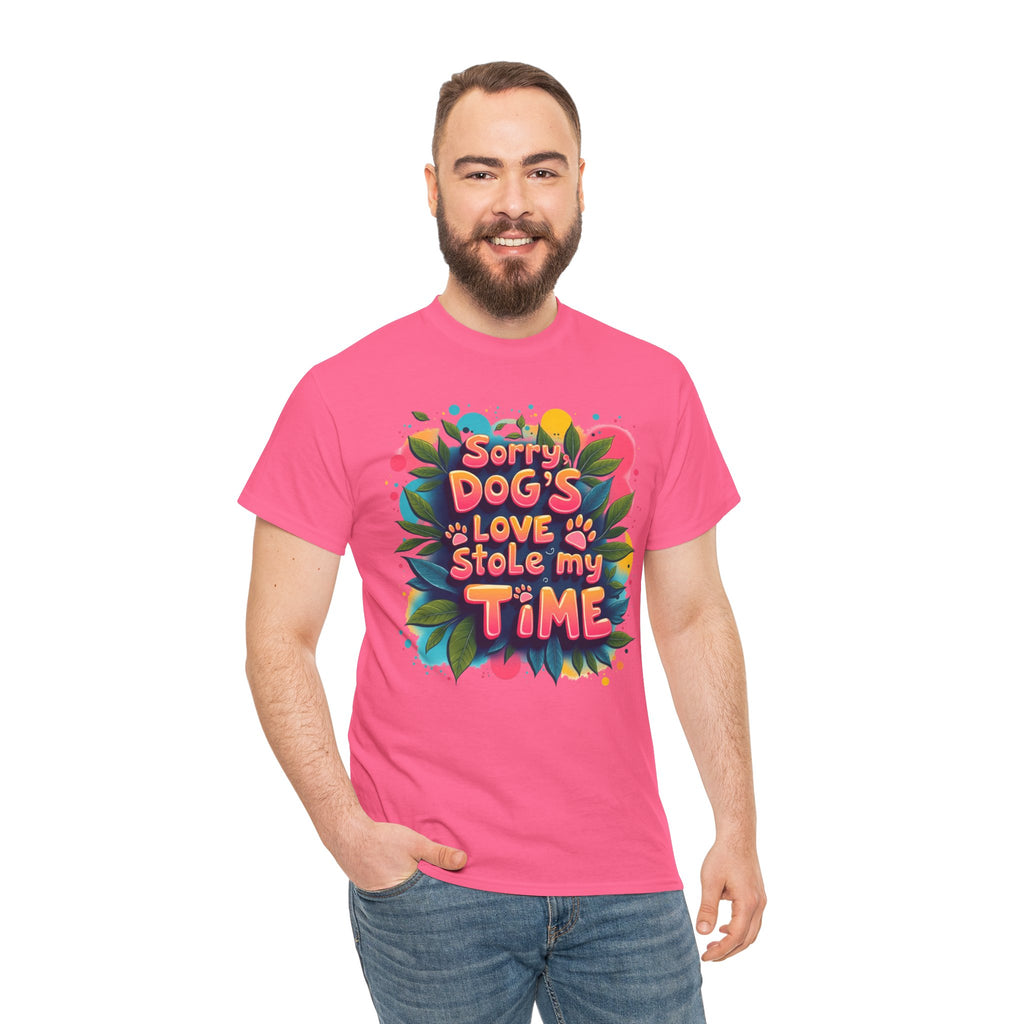 Dog Love Unisex Tee - Sorry Dog's Love Stole My Time